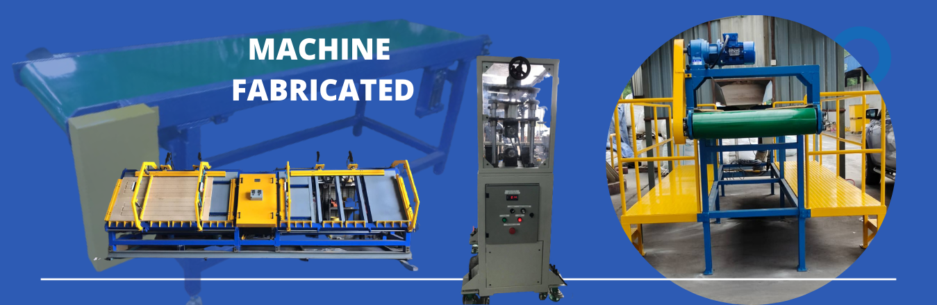 MACHINE FABRICATED Malaysia